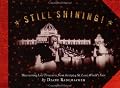 Still Shining Discovering! Lost Treasures from the 1904 St. Louis World's Fair