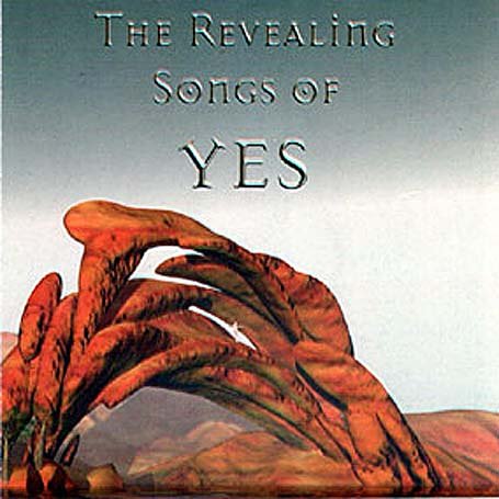 Cover image : The Revealing Songs of Yes: Tribute