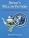 Book Spode's Willow Pattern: And Other Designs After The Chinese