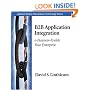 B2B Application Integration: e-Business-Enable Your Enterprise (Addison-Wesley Information Technology Series)
