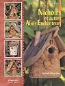 Nichoirs : Et autres abris enchanteurs