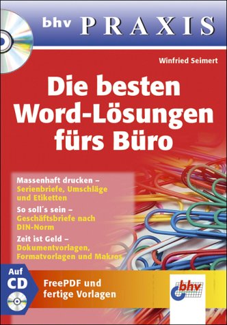 Die besten Word-Lösungen fürs Büro, m. CD-ROM, bhv Praxis