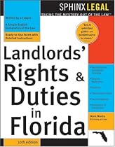 Landlords Rights & Duties in Florida (Landlords' Rights & Duties in Florida)