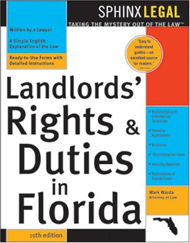 Landlord's Rights & Duties In Florida 10E