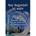 #5: Das Gegenteil ist wahr, Band 1: Geheime Pol&hellip;
