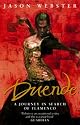 Duende: A Journey in Search of Flamenco
