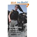 Inszenierung als Beruf: Der Fall Guttenberg (edition suhrkamp)