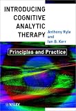 Introducing Cognitive Analytic Therapy: Principles and Practice