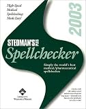 Stedman's Plus Spellchecker 2003: Simply the World's Best Medical/Pharmaceutical Spellchecker