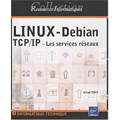 Linux-Debian : TCP/IP - Les services r�seaux