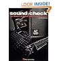 Sound Check: Basics of Sound and Sound Systems