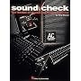 Sound Check: Basics of Sound and Sound Systems