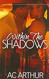 Within the Shadows: A Noire Allure Romance