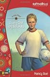 Lucy Out of Bounds (Faithgirlz! / A Lucy Novel)