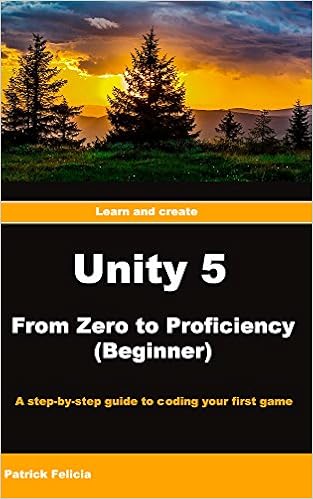 Unity from Zero to Proficiency - Beginner