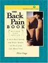 The Back Pain Book: A Self-help Guide For The Daily Relief Of Back And Neck Pain