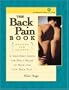 The Back Pain Book: A Self-Help Guide for the Daily Relief of Neck and Low Back Pain
