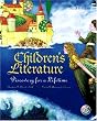 Children's Literature: Discovery for a Lifetime with CD-ROM (3rd Edition)