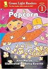 Popcorn (Green Light Readers. All Levels)