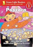 Popcorn (Green Light Readers Level 1)