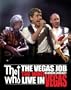 The Who - The Vegas Job