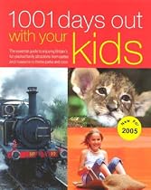 1001 Days Out with Your Kids