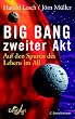 Big Bang, zweiter Akt: Auf den Spuren des Lebens im All