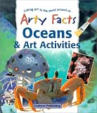 Oceans & Art Activities (Arty Facts)