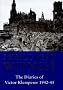 To The Bitter End: The Diaries of Victor Klemperer 1942-45: To the Bitter End, 1942-45 Vol 2