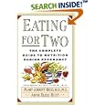 Eating for Two: The Complete Guide to Nutrition During Pregnancy