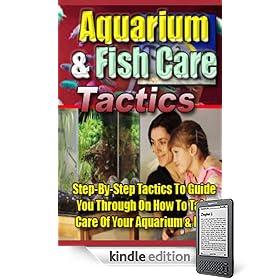 Aquarium & Fish Care Tactics