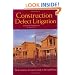 Construction Defect Litigation: The Community Association's Guide to the Legal Process