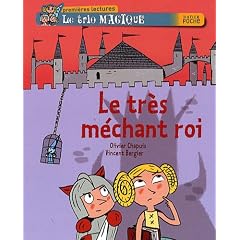 Le trio magique, Tome 52 : Le tr�s mechant roi