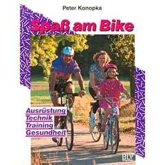 Spa� am Bike. Ausr�stung, Technik, Training, Gesundheit