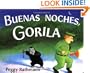 Buenas noches, Gorila (Spanish Edition)