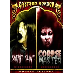 Eastern Horror (Satan's Slave   Corpse Master) by 