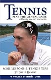  : Tennis: Play the Mental Game