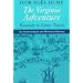 The Virginia Adventure: Roanoke to James Towne (Virginia Bookshelf)