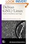 Debian Gnu/Linux: Guide to Installation and Usage