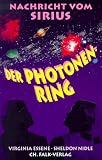Produkt-Bild: Der Photonenring: Nachricht vom Sirius