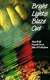 Bright lights blaze out