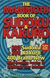 The Mammoth Book of Sudoku & Kakuro