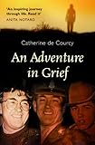 An adventure in grief