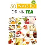 50 Ways to Drink Tea (X-Ways to)by Evelyn