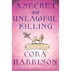 A Secret and Unlawful Killing (Mysteries of Medieval Ireland)