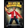 Man with the Screaming Brain