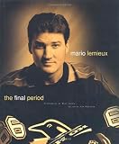 Mario Lemieux: The Final Period