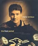 MARIO LEMIEUX:THE FINAL PERIOD(hc)