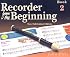 Recorder from the Beginning: Book 2 (Recorder from the Beginning)