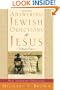 Answering Jewish Objections to Jesus: New Testament Objections